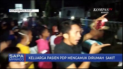 Keluarga Pasien Pdp Mengamuk Dirumah  Sakit