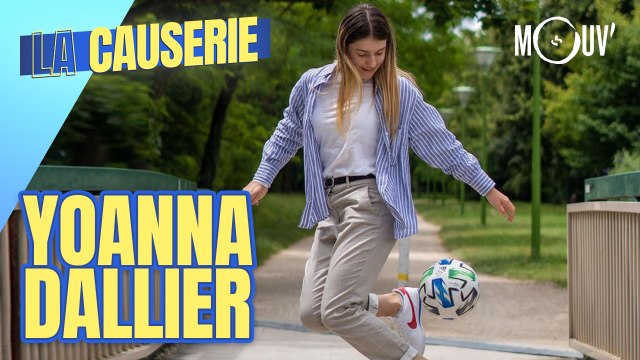 YOANNA DALLIER : J'ai délaissé le football pendant un long moment