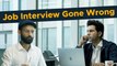 Comedy job interview  Job Interview Gone Wrong Feat. Rajkummar Rao  funny interview.