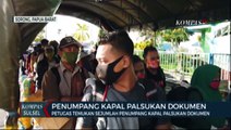 Petugas Temukan Sejumlah Penumpang Kapal Palsukan Dokumen