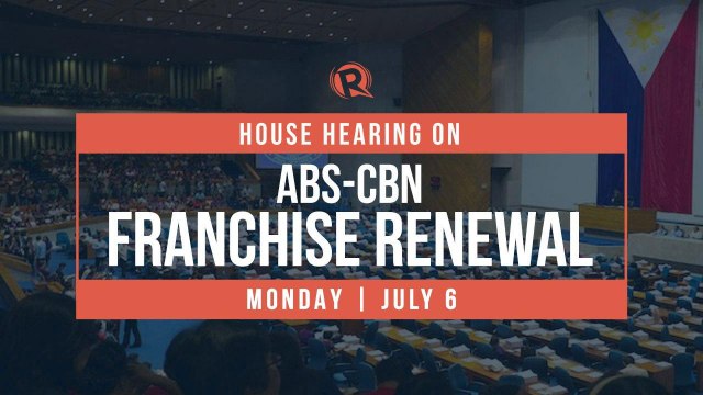 House hearing on ABS-CBN franchise renewal | Monday, July 6
