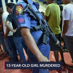 2 cops tagged in murder of 15-year-old girl in Ilocos Sur