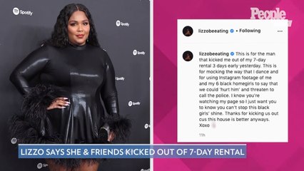 Lizzo Says She Was Kicked Out of Vacation Rental Early: 'Can't Stop This Black Girl's Shine'