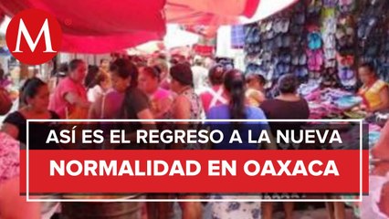 Con semáforo naranja, Oaxaca retomará actividades este lunes