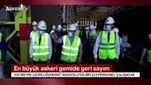 Türkiye'nin En Büyük Askeri Gemisi Anadolu'da Geri Sayım!