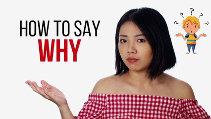 How to say "Why" in Chinese | How To Say Series | ChinesePod