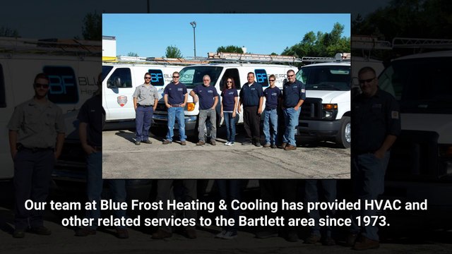 Hvac Repair Bartlett - Blue Frost Heating & Cooling