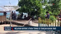 Perkelahian Anggota Keluarga, Seorang Nelayan Tewas