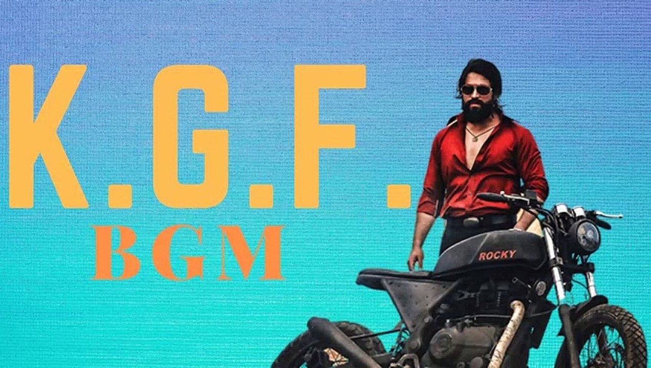 KGF Movie  bgm