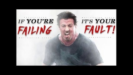 If You're Failing It's Your Fault - Study Motivation
