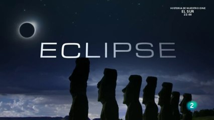 El eclipse de la Isla de Pascua  - Documental