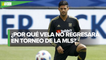 Carlos Vela no jugará con LAFC en regreso de la MLS