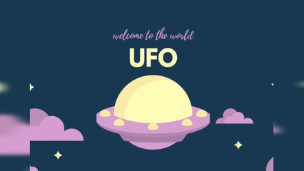 UFO - An unidentified flying object; Mistry of sky; Extraterrestrial spacecraft; Extraterrestrial life; Hypothetical life