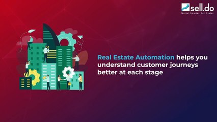 SellDo real estate CRM Automation Offers Better Insights