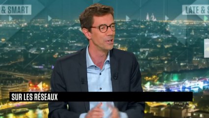 LATE & SMART - Emission du mardi 7 juillet
