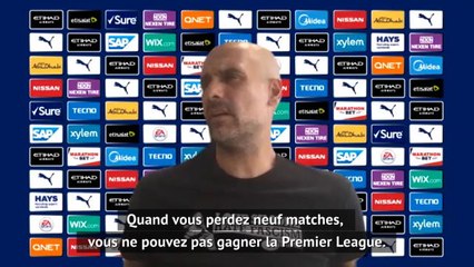 Man City - Guardiola : "Quand vous perdez neuf matches, vous ne pouvez pas gagner la Premier League"