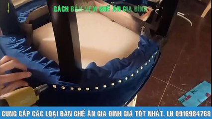 Cách bắn nệm ghế ăn gia đình cho sản phẩm ghế ăn ASLEY