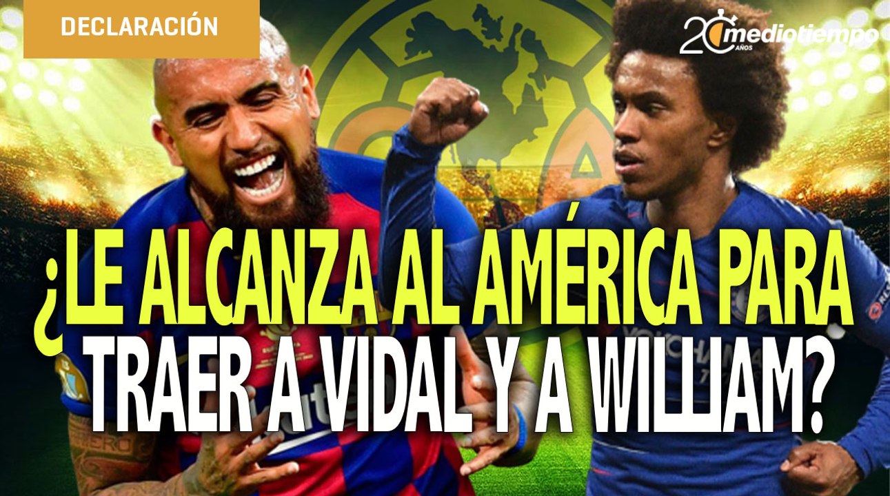 ¿América podría traer a Vidal y a William?