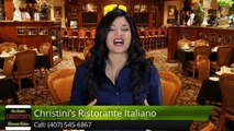 Christini's Ristorante Italiano OrlandoExceptionalFive Star Review by Janet M.
