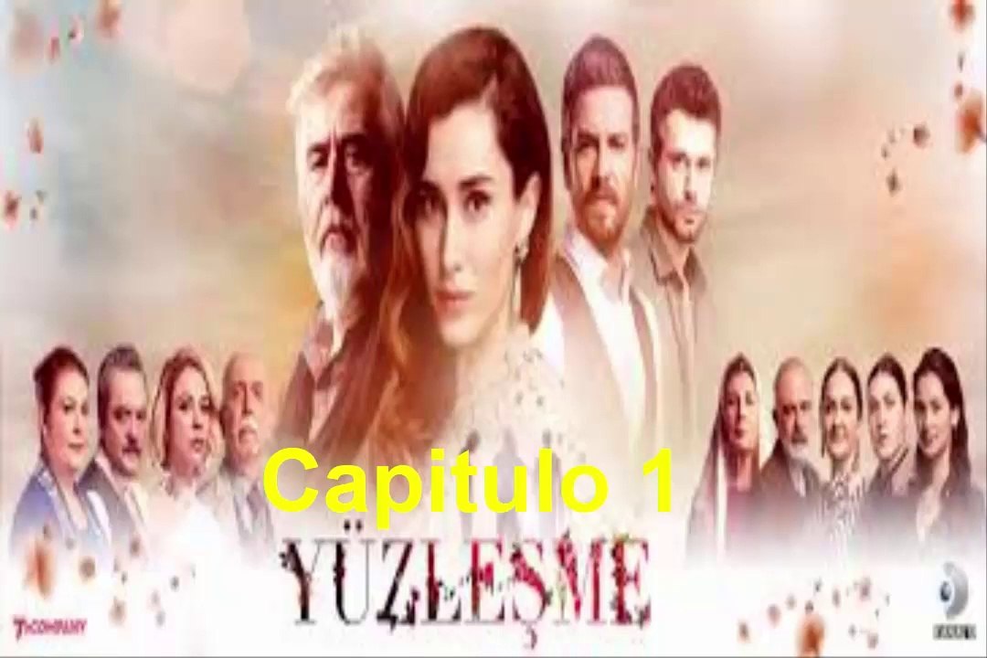 Yuzlesme Capitulo 1 Completo