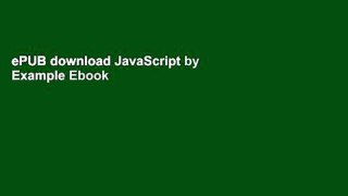 ePUB download JavaScript by Example Ebook