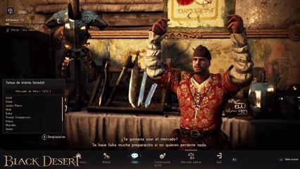 Black Desert online #5 Gameplay español - EL MERCADO COMO FUNCIONA - CanalEol 2020