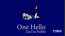 Zsa Zsa Padilla - One Hello (Official Lyric)