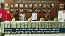 Mensesneg Tepis Kabar Reshuffle Kabinet Jokowi