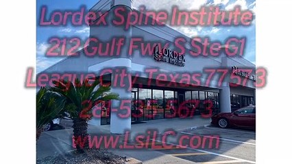 Lordex Spine Institute - Chiropractor - League City, Texas 77573