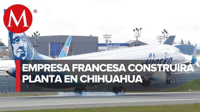 Safran construirá planta en Chihuahua; fabricará interiores de aviones