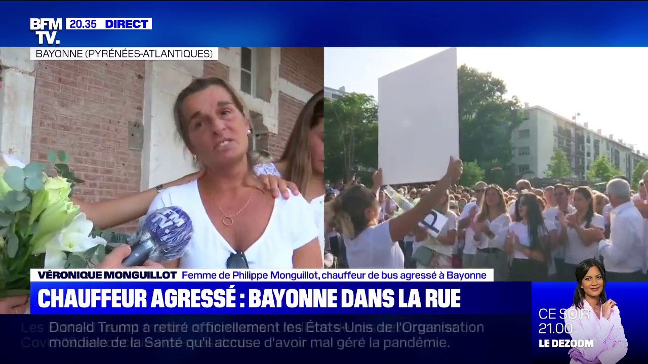 "Je ne peux pas vous dire qu'il va mieux mais j'ai un petit espoir." La femme du chauffeur de bus agressé à Bayonne donne de ses nouvelles
