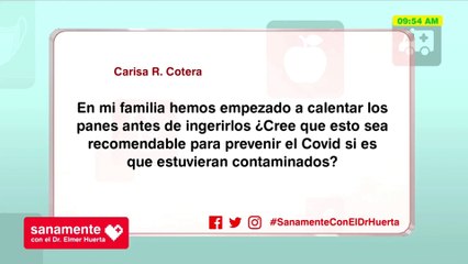Sanamente con el Doctor Elmer Huerta: ¿Calentar el pan antes de ingerirlo como prevención? (HOY)