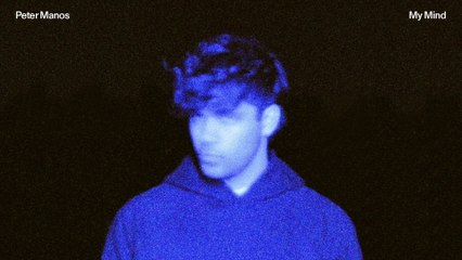 Peter Manos - My Mind