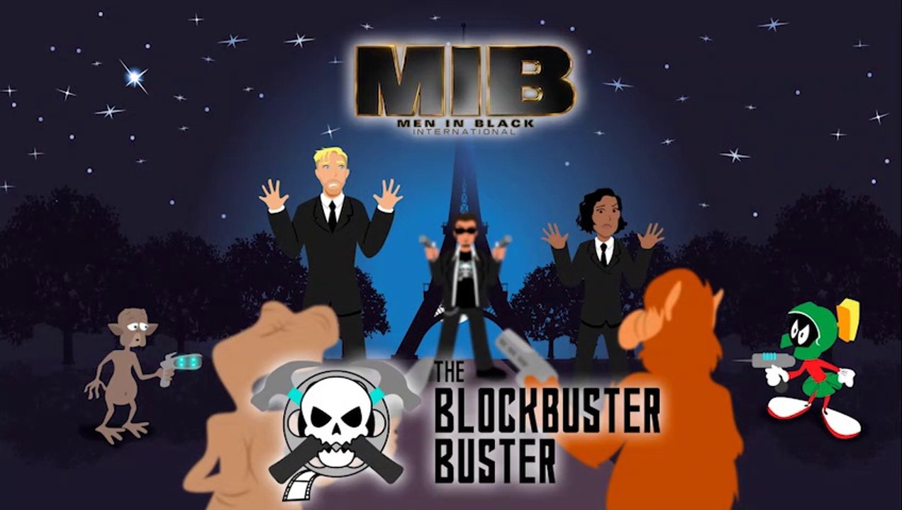 Blockbuster Buster | Men In Black International