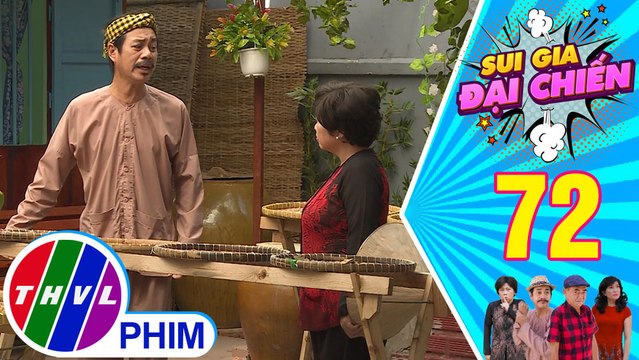 Sui gia đại chiến - Tập 72[1]:Ông Tám Tàng cấm vợ buôn bán vì nghĩ muốn kinh doanh như nhà ông Ba Sở