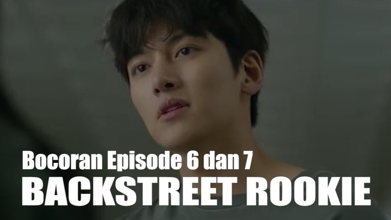 Bocoran Episode 6 dan 7 Backstreet Rookie, Saet Byul Berhenti jadi Pegawai Dae Hyun