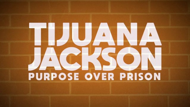 TIJUANA JACKSON - Purpose Over Prison (2020) Trailer VO - HD