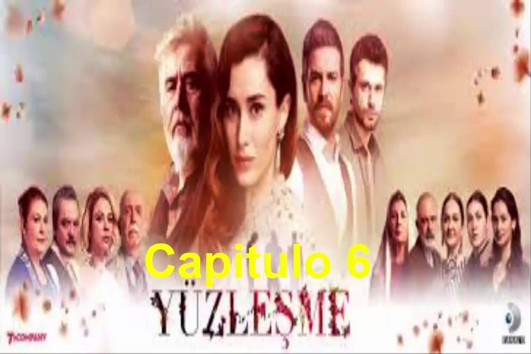 Yuzlesme Capitulo 6