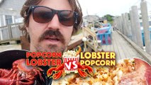 POPCORN LOBSTER VS LOBSTER POPCORN