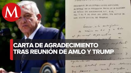 Gracias a embajadora y personal diplomático: la carta de AMLO tras viaje a EU