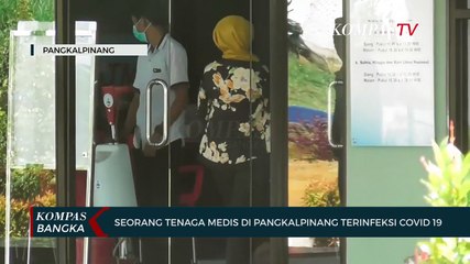 Seorang Tenaga Medis di Pangkalpinang Terinfeksi Covid-19