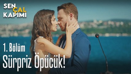 Sürpriz öpücük - Sen Çal Kapımı 1. Bölüm