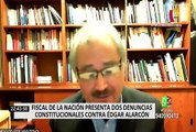 Edgar Alarcón: Fiscal de la Nación presenta dos denuncias constitucionales en su contra