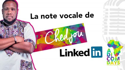 La note vocale de Chedjou : Nouveautés Social Media #2