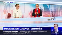 L’édito de Christophe Barbier: Radicalisation, le rapport qui inquiète - 10/07