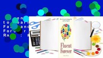 Fluent Forever: How to Learn Any Language Fast and Remember It Forever  Best Sellers Rank : #3