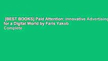[BEST BOOKS] Paid Attention: Innovative Advertising for a Digital World by