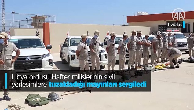 Libya ordusu Hafter milislerinin sivil yerleşimlere tuzakladığı mayınları sergiledi