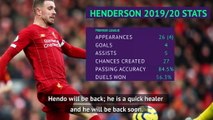 'Henderson won't play again this season but will lift trophy'- Klopp