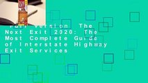 Full version  The Next Exit 2020: The Most Complete Guide of Interstate Highway Exit Services